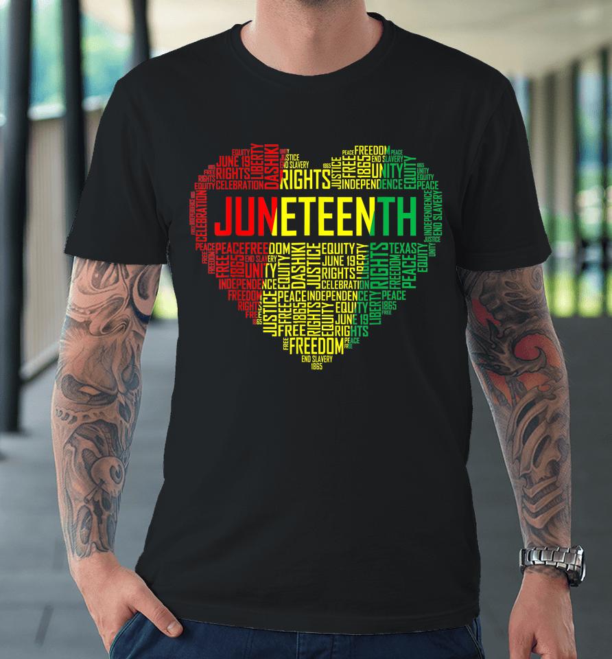 Juneteenth Heart Black History Afro American African Freedom Premium T-Shirt
