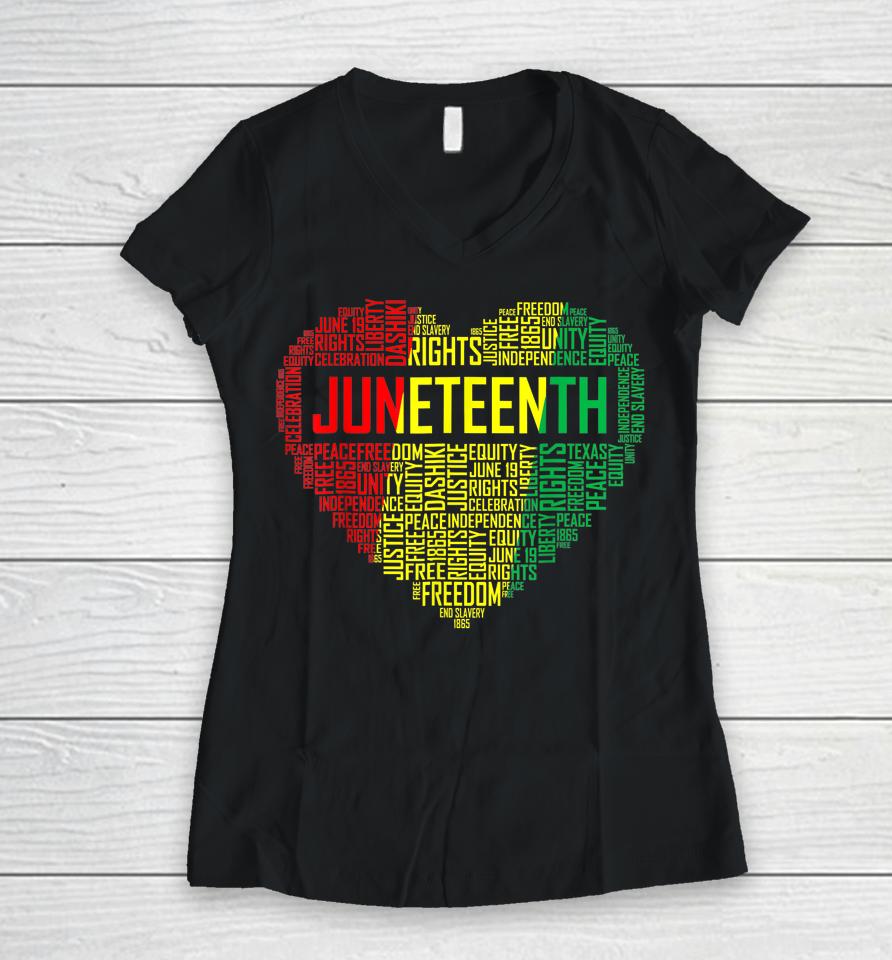 Juneteenth Heart Black History Afro American African Freedom Women V-Neck T-Shirt