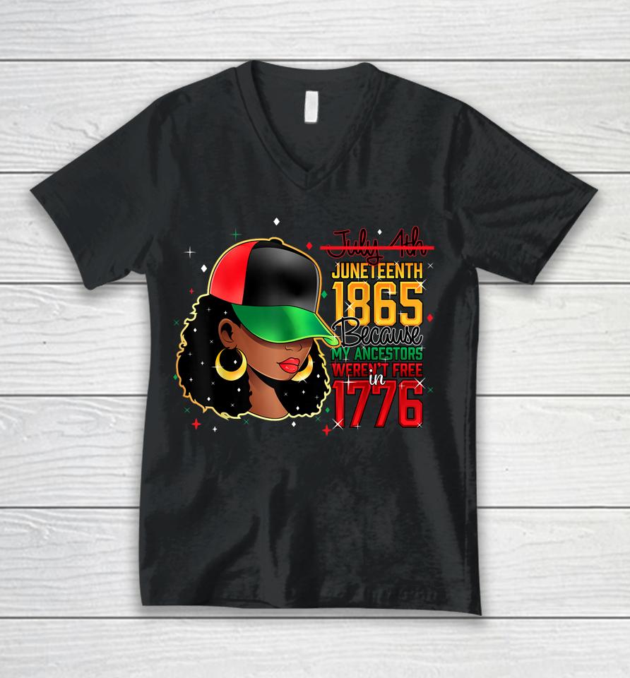 Juneteenth Is My Independence Day Black Women Black Prid1865 Unisex V-Neck T-Shirt