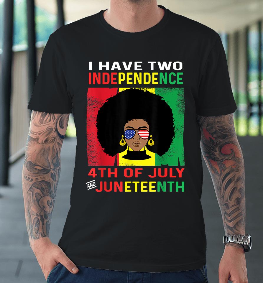Juneteenth Queen Independence Black African Women 4Th July Premium T-Shirt