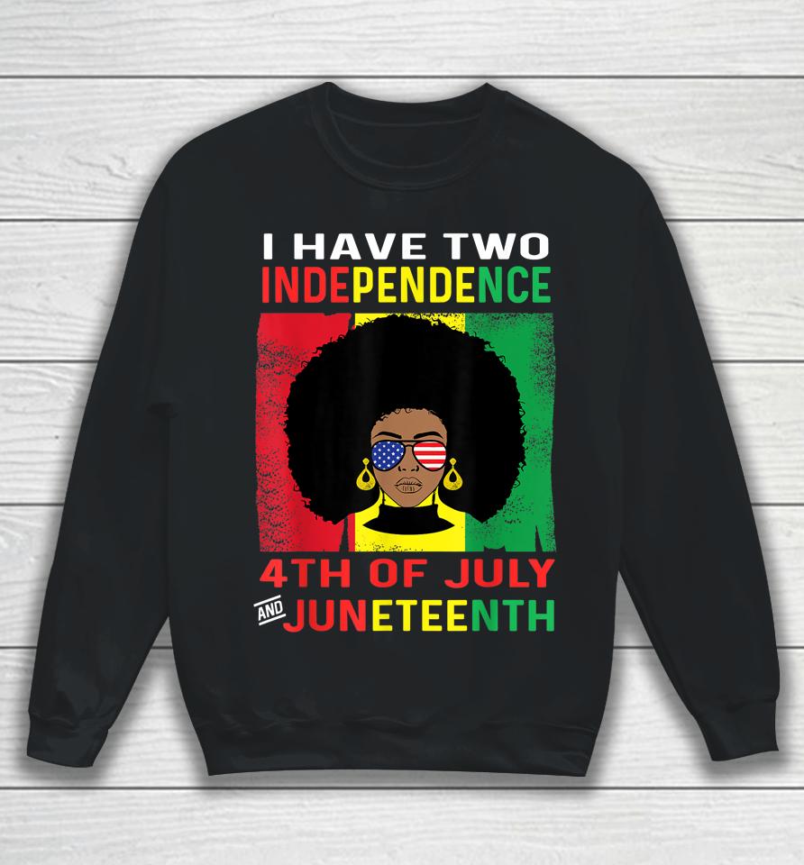 Juneteenth Queen Independence Black African Women 4Th July Sweatshirt