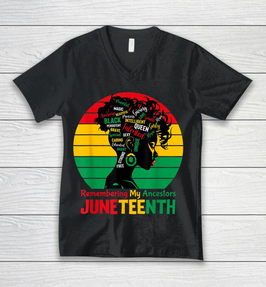 Juneteenth Remembering My Ancestors Celebrate Black Women Unisex V-Neck T-Shirt