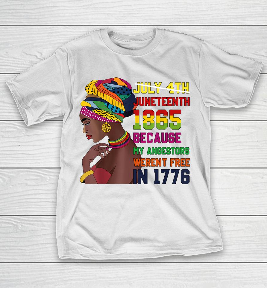 Juneteenth Tshirt Women Juneteenth  African American T-Shirt