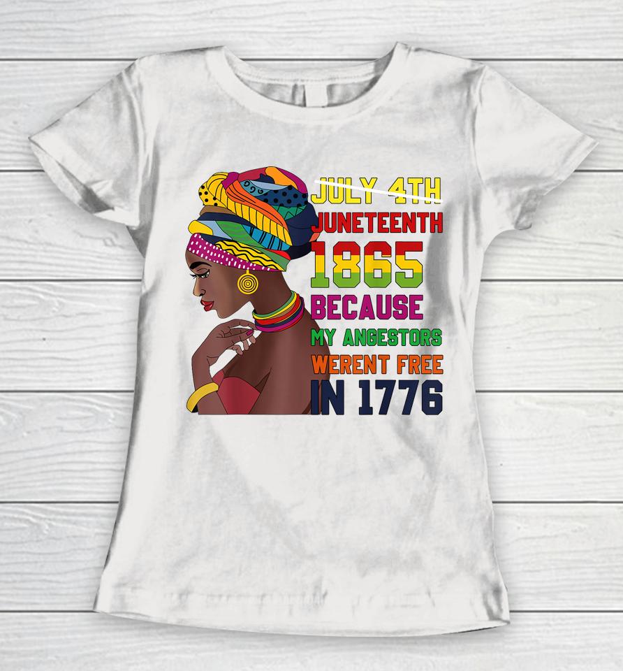 Juneteenth Tshirt Women Juneteenth  African American Women T-Shirt