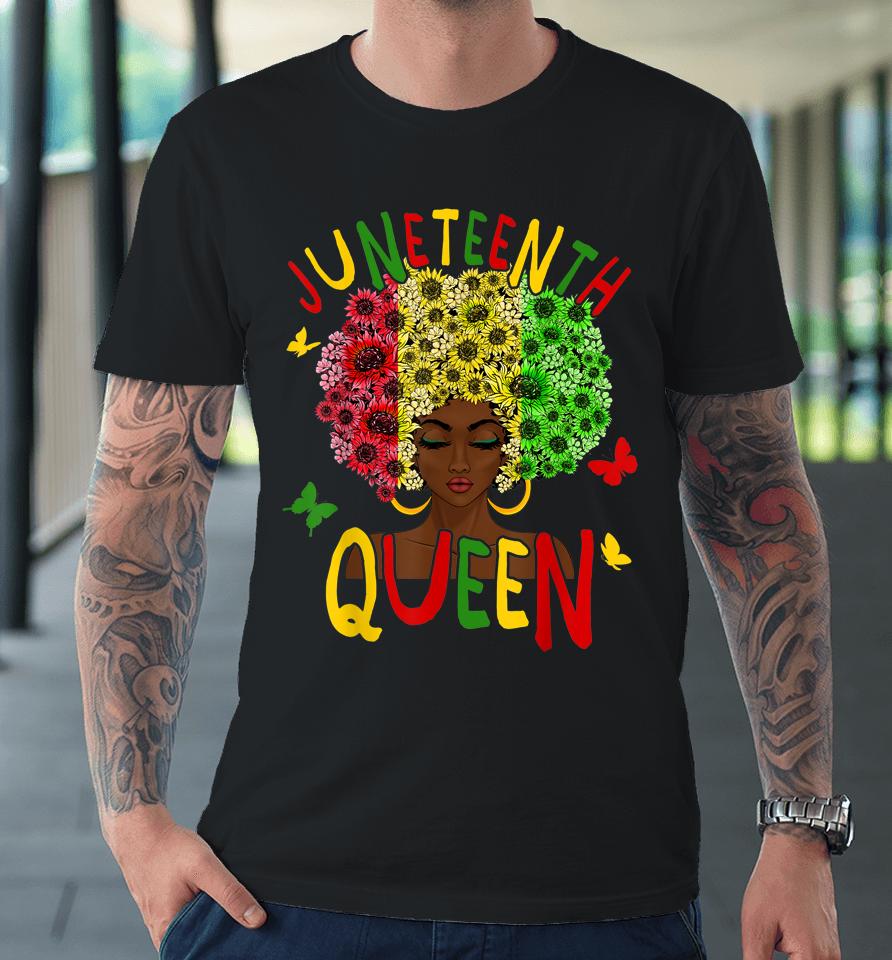 Juneteenth Women Black Girl Black Queen History Freedom 1865 Premium T-Shirt
