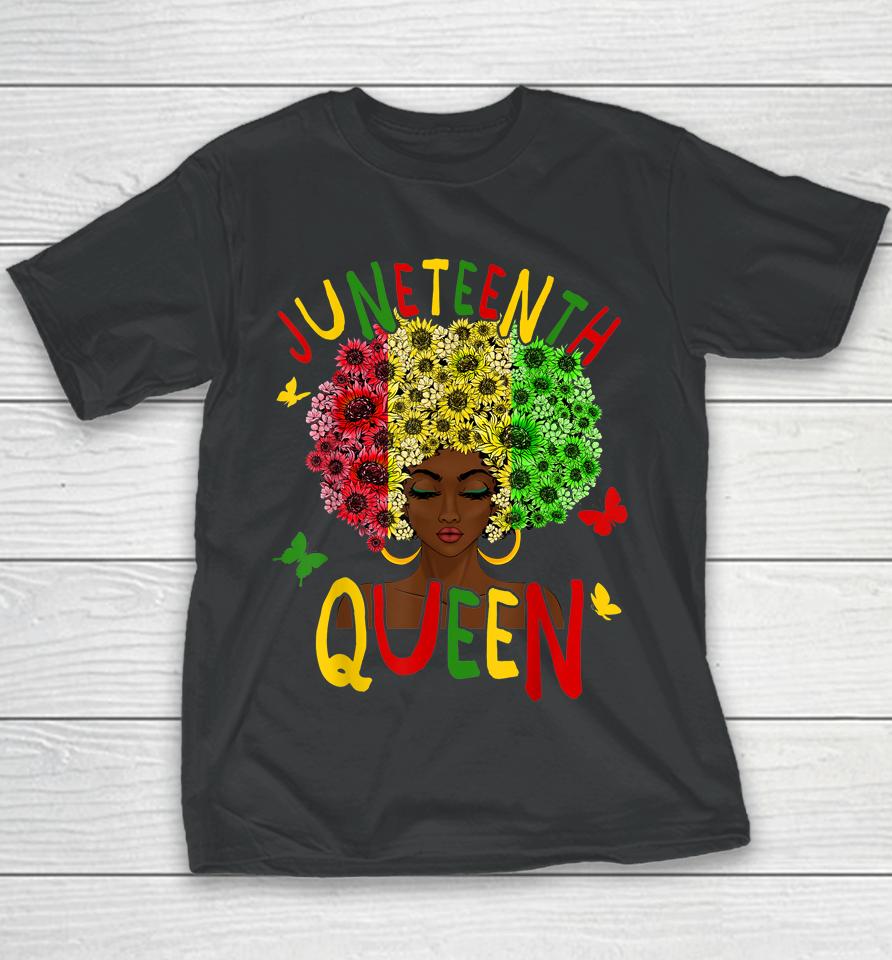 Juneteenth Women Black Girl Black Queen History Freedom 1865 Youth T-Shirt