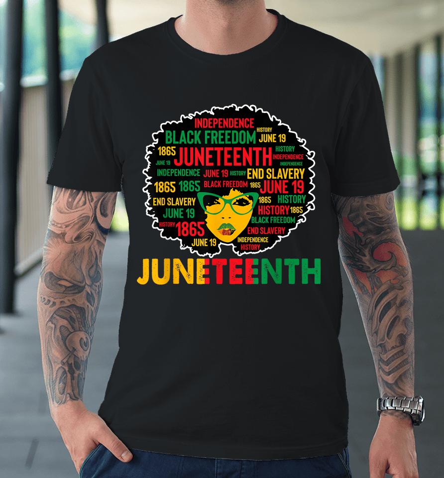 Juneteenth Women Queen African American Black Afro Premium T-Shirt