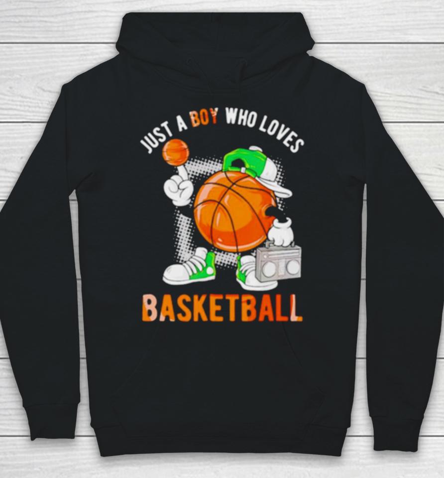 Just A Boy Who Loves Basketball Classic Hoodie
