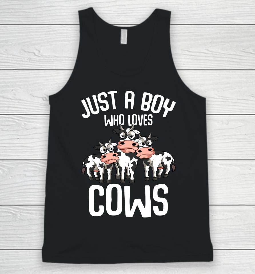 Just A Boy Who Loves Cows Farmers Cow Lover Kids Boys Unisex Tank Top