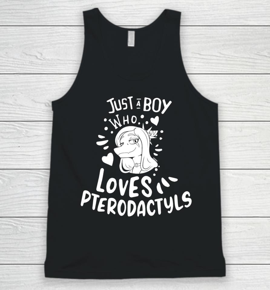 Just A Boy Who Loves Pterodactyls Unisex Tank Top