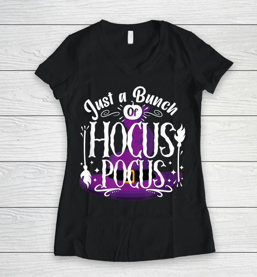 Just A Bunch Of Hocus Pocus Women V-Neck T-Shirt