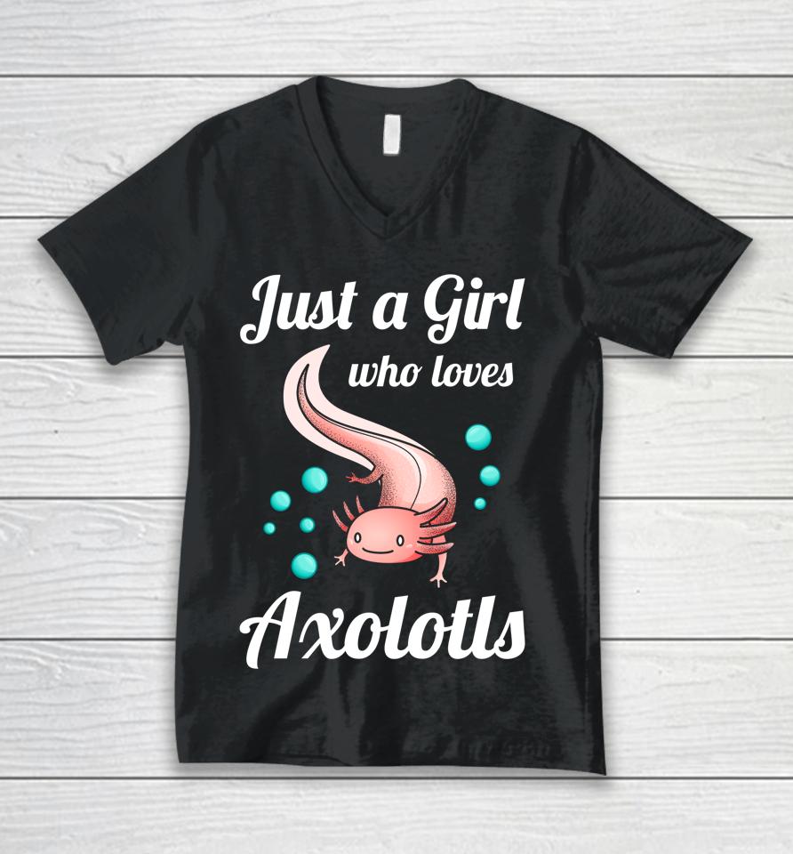 Just A Girl Who Loves Axolotls Unisex V-Neck T-Shirt