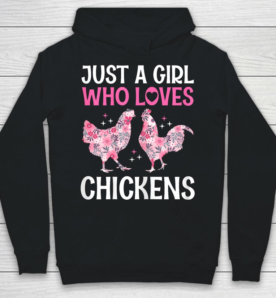 Just A Girl Who Loves Chickens Cute Floral Women &Amp; Girls Hoodie