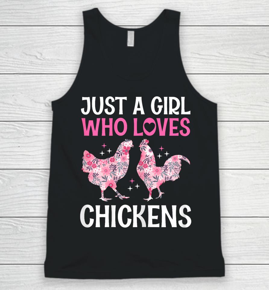 Just A Girl Who Loves Chickens Cute Floral Women &Amp; Girls Unisex Tank Top