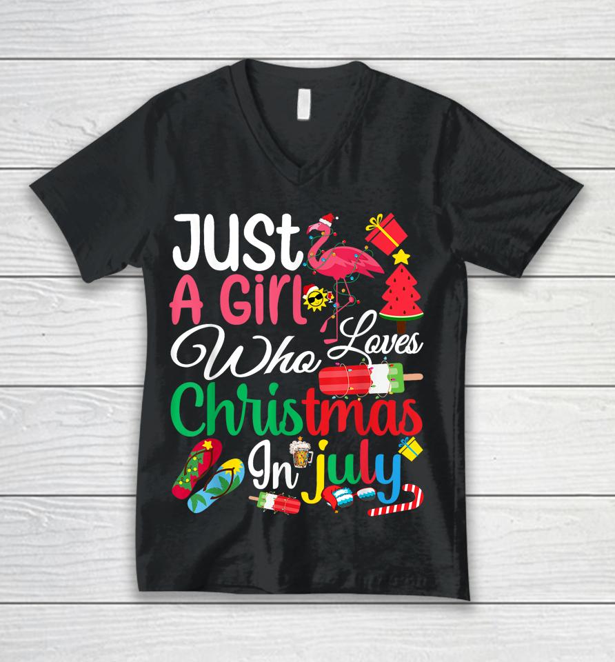 Just A Girl Who Loves Christmas In July Women Girls Summer Unisex V-Neck T-Shirt