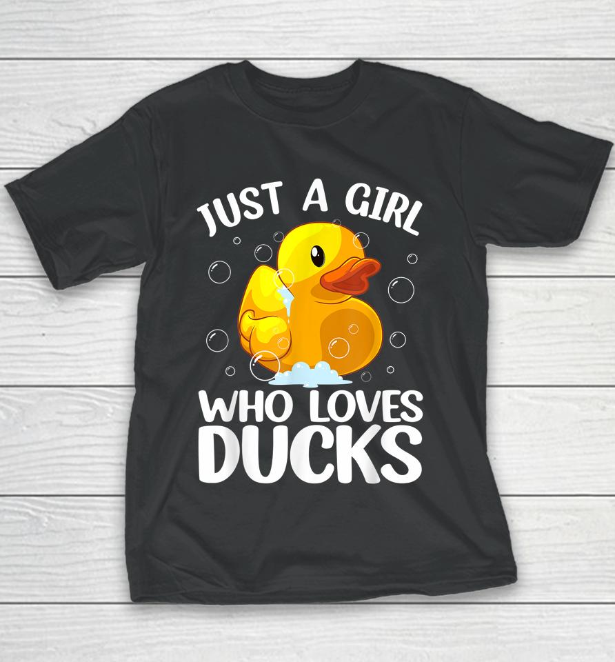 Just A Girl Who Loves Ducks Youth T-Shirt