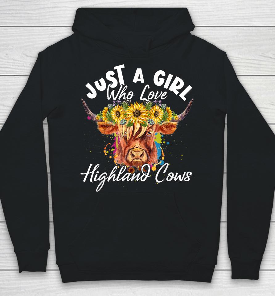 Just A Girl Who Loves Highland Cows Hoodie