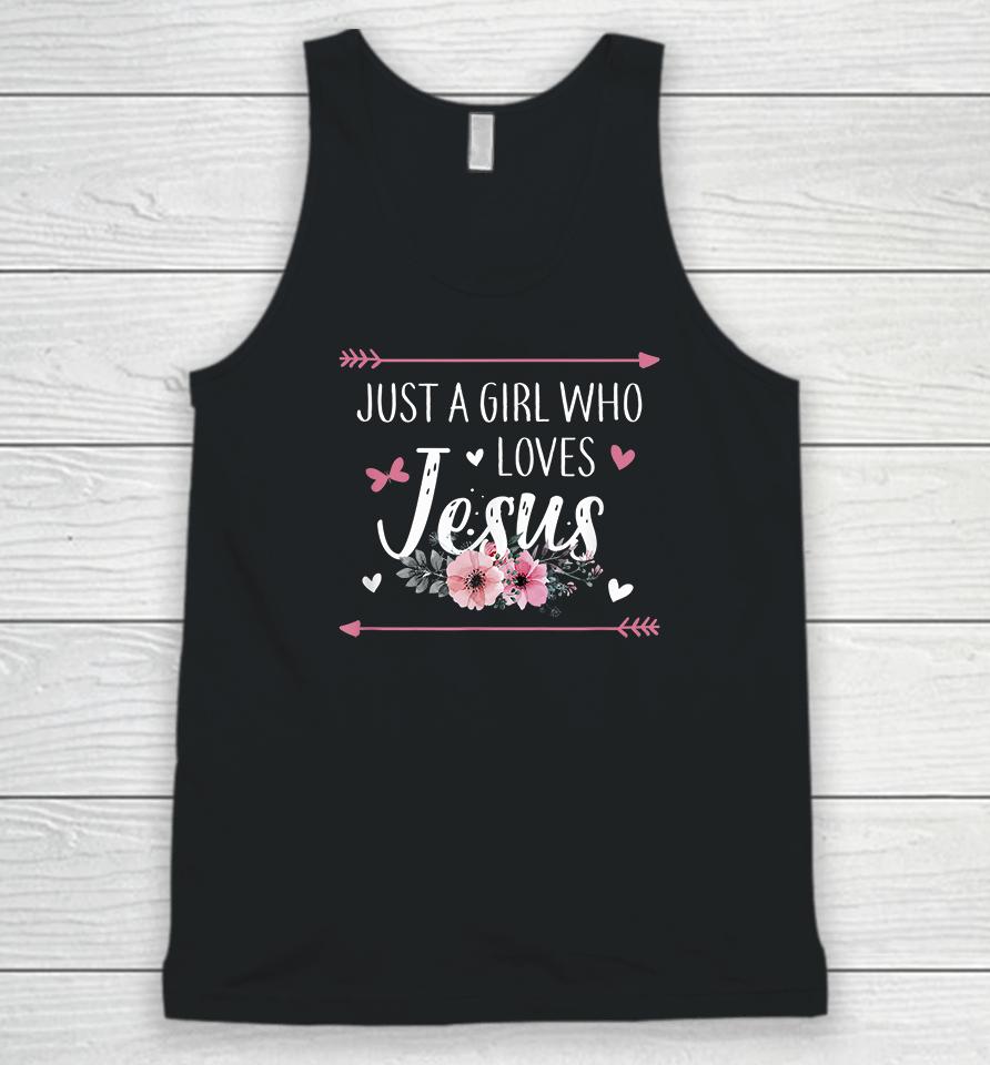 Just A Girl Who Loves Jesus Unisex Tank Top