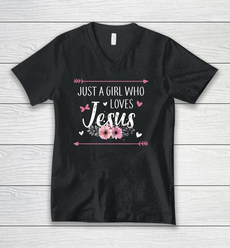 Just A Girl Who Loves Jesus Unisex V-Neck T-Shirt