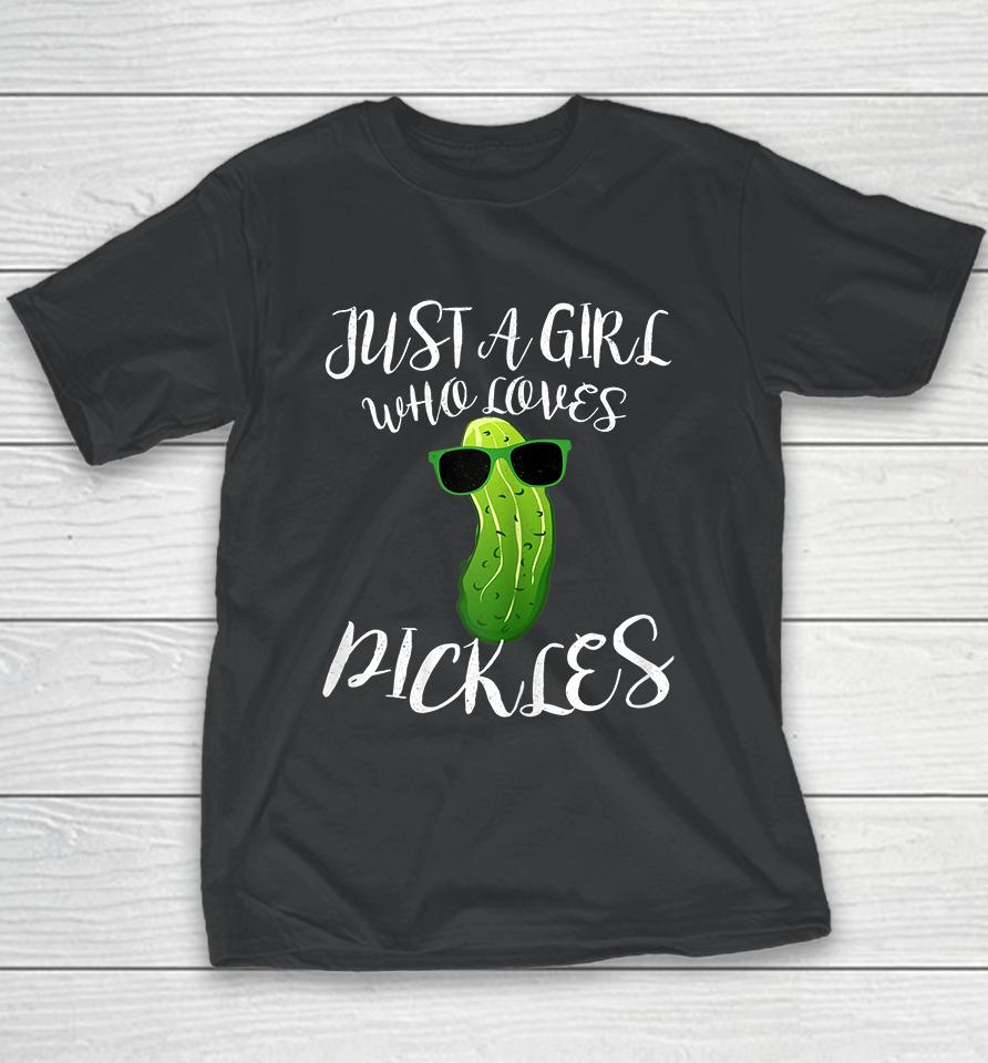 Just A Girl Who Loves Pickles Youth T-Shirt