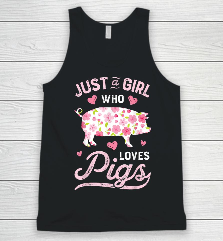 Just A Girl Who Loves Pigs Unisex Tank Top