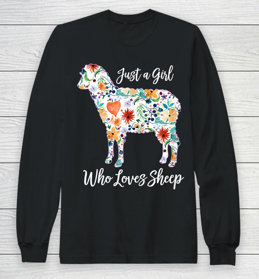 Just A Girl Who Loves Sheep Long Sleeve T-Shirt