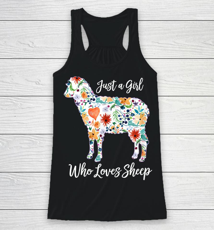 Just A Girl Who Loves Sheep Racerback Tank