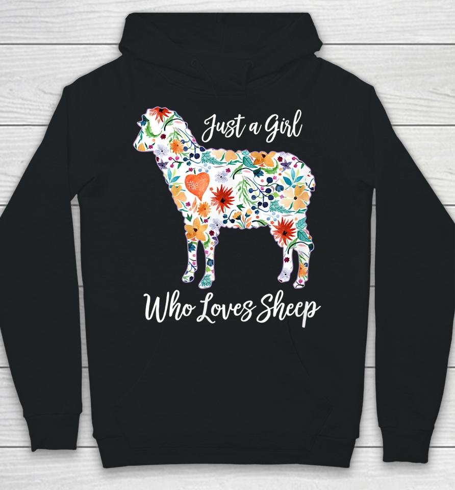 Just A Girl Who Loves Sheep Hoodie