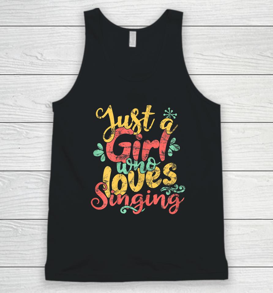 Just A Girl Who Loves Singing Vintage Unisex Tank Top