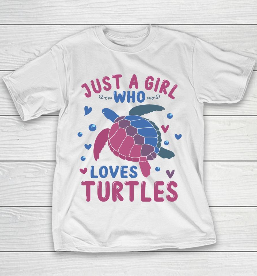 Just A Girl Who Loves Turtles Youth T-Shirt