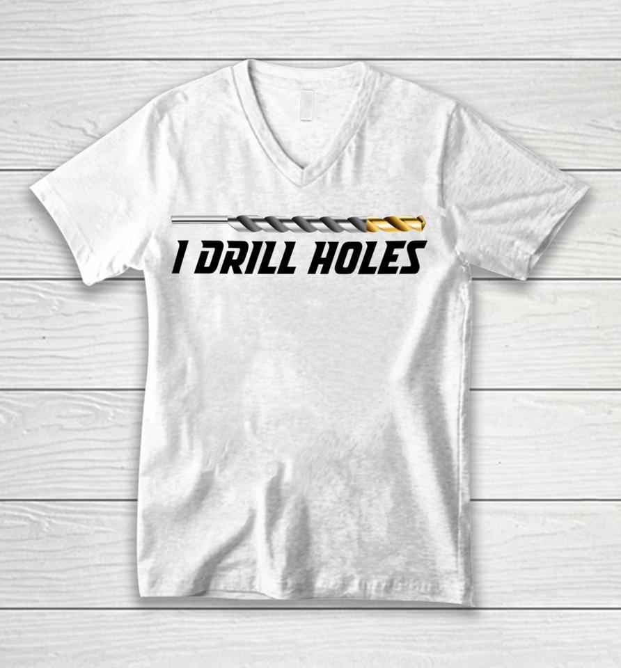 Just A Poor Boy I Drill Holes Unisex V-Neck T-Shirt