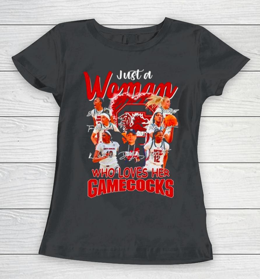 Just A Woman Who Loves Her Gamecocks Signatures Women T-Shirt