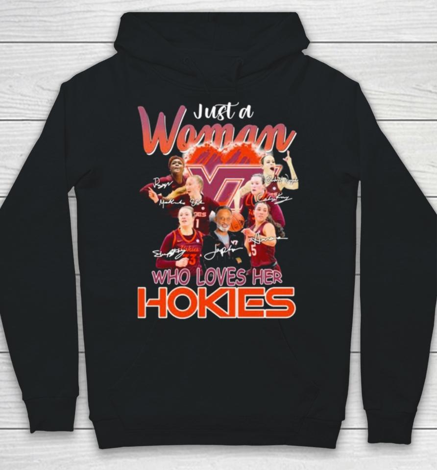 Just A Woman Who Loves Her Virginia Tech Hokies Women’s Basketball Signatures Hoodie