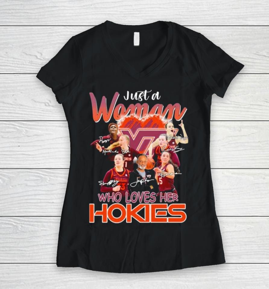 Just A Woman Who Loves Her Virginia Tech Hokies Women’s Basketball Signatures Women V-Neck T-Shirt
