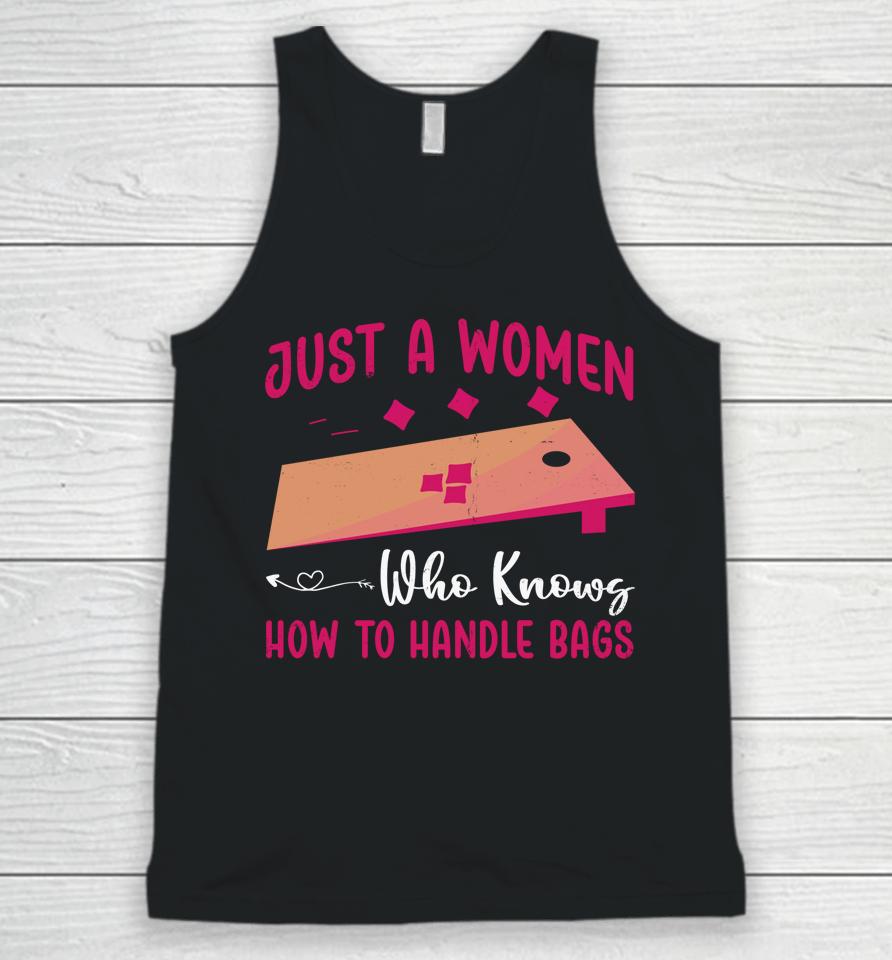Just A Women Who Knows How To Handle Bags Unisex Tank Top