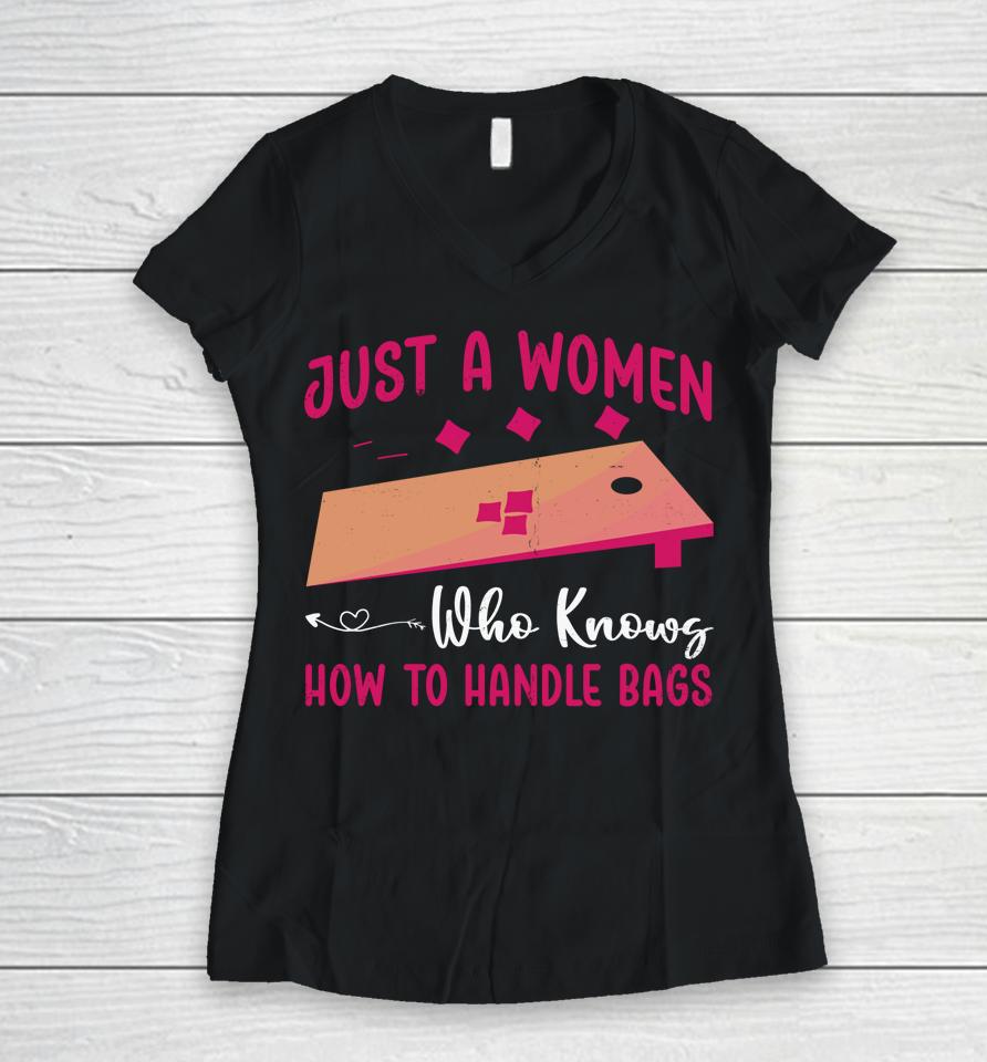 Just A Women Who Knows How To Handle Bags Women V-Neck T-Shirt