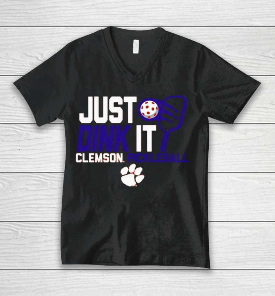 Just Drink It Clemson Tigers Pickleball Unisex V-Neck T-Shirt