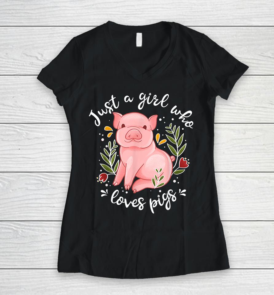 Just Girl Who Loves Pigs Women V-Neck T-Shirt