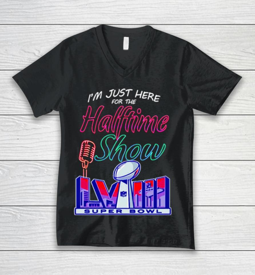 Just Here For The Halftime Show Lviii Unisex V-Neck T-Shirt