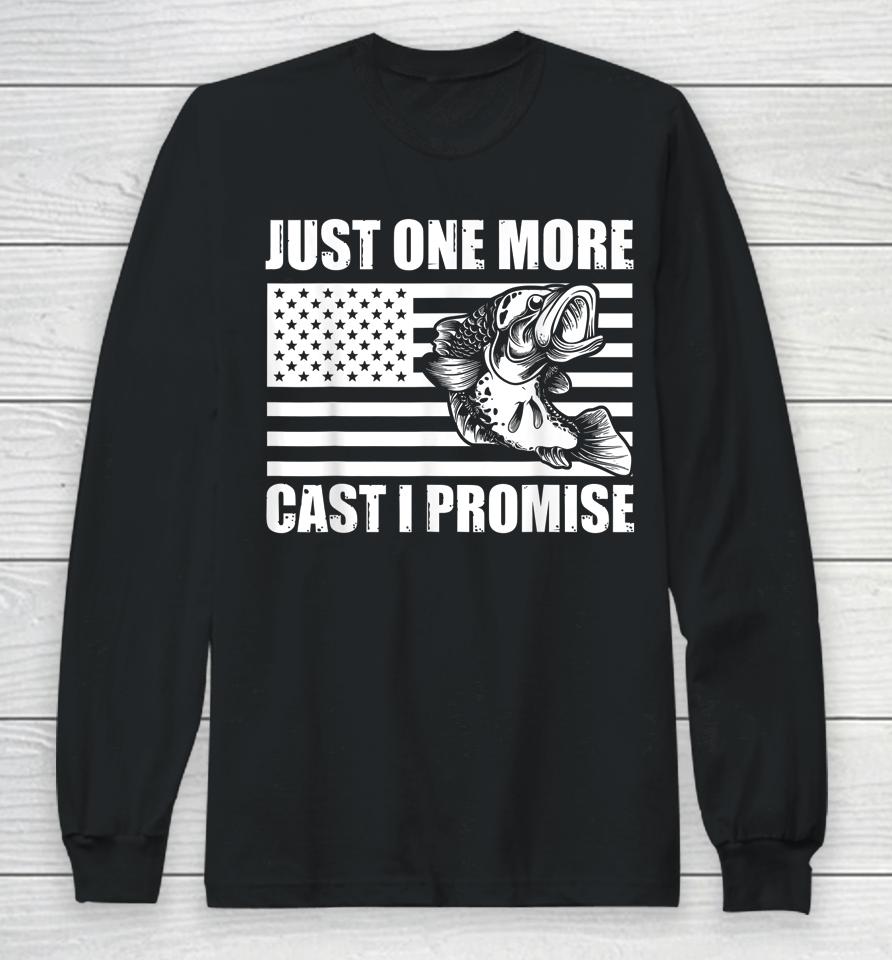 Just One More Cast I Promise Bass Fishing Funny Angler Retro Long Sleeve T-Shirt
