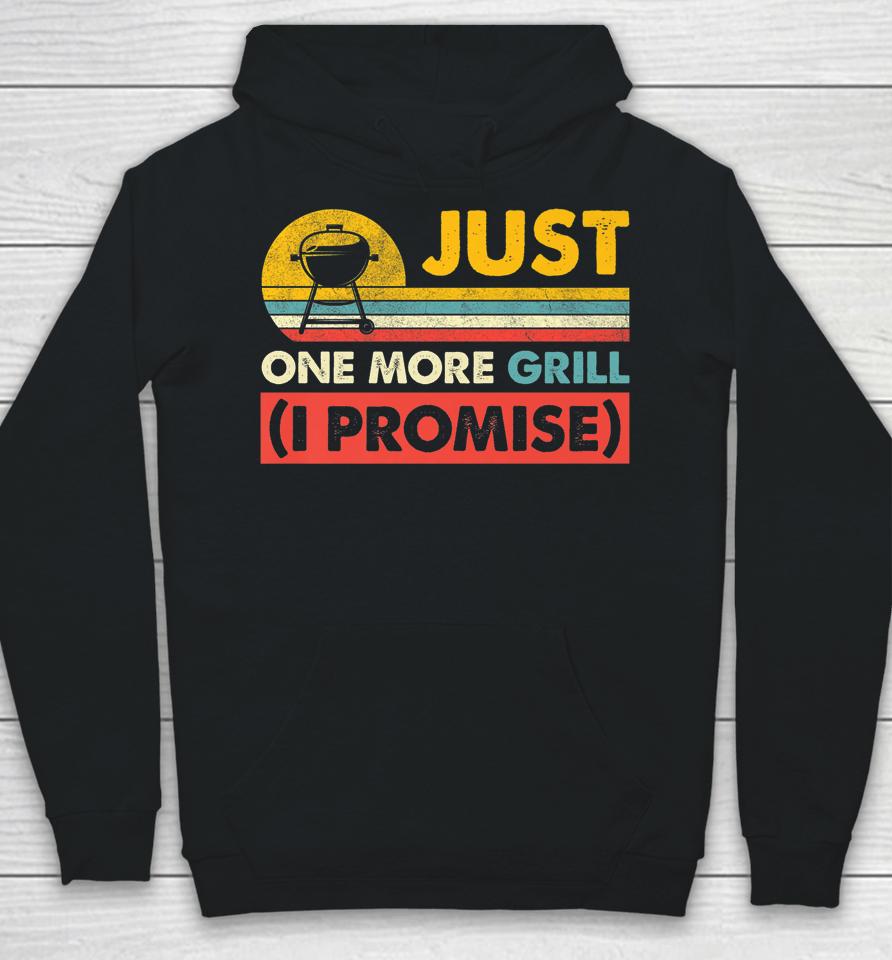 Just One More Grill I Promise Retro Vintage Style Grill Dad Hoodie