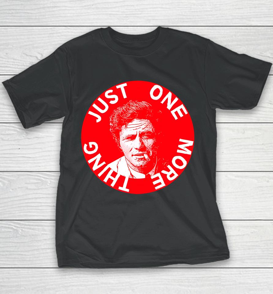 Just One More Thing Peter Falk Youth T-Shirt