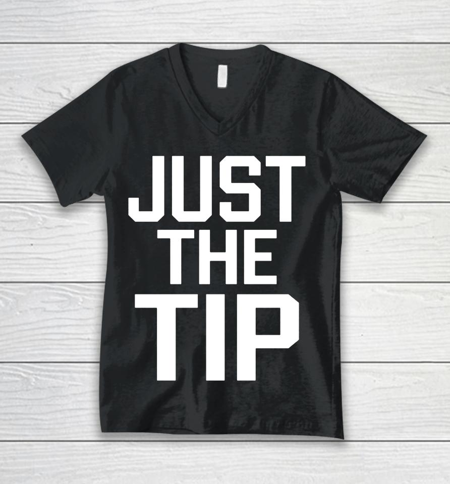 Just The Tip Marina Maher Unisex V-Neck T-Shirt