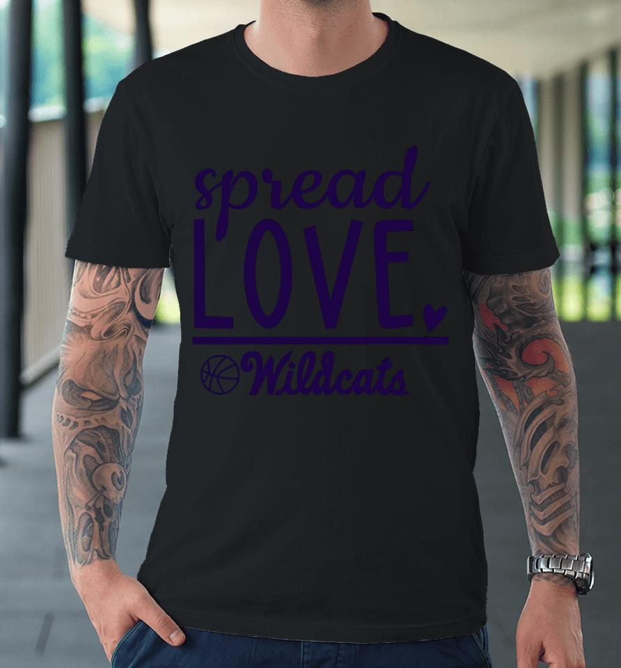 K-State Men’s Basketball Spread Love Wildcats Premium T-Shirt