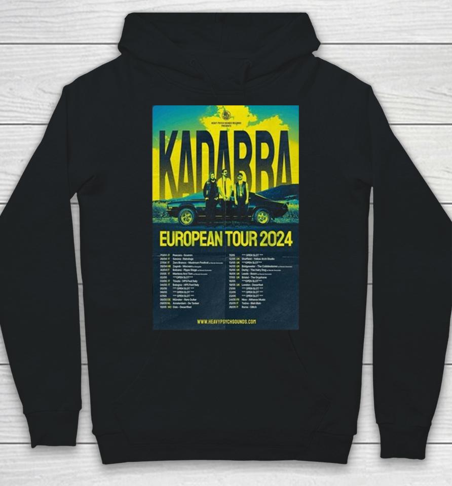 Kadabra Band European Tour 2024 Hoodie