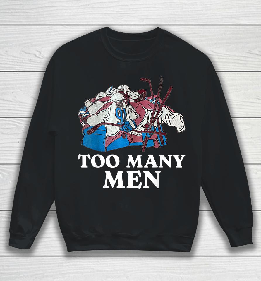 Kadri Too Many Men Sweatshirt
