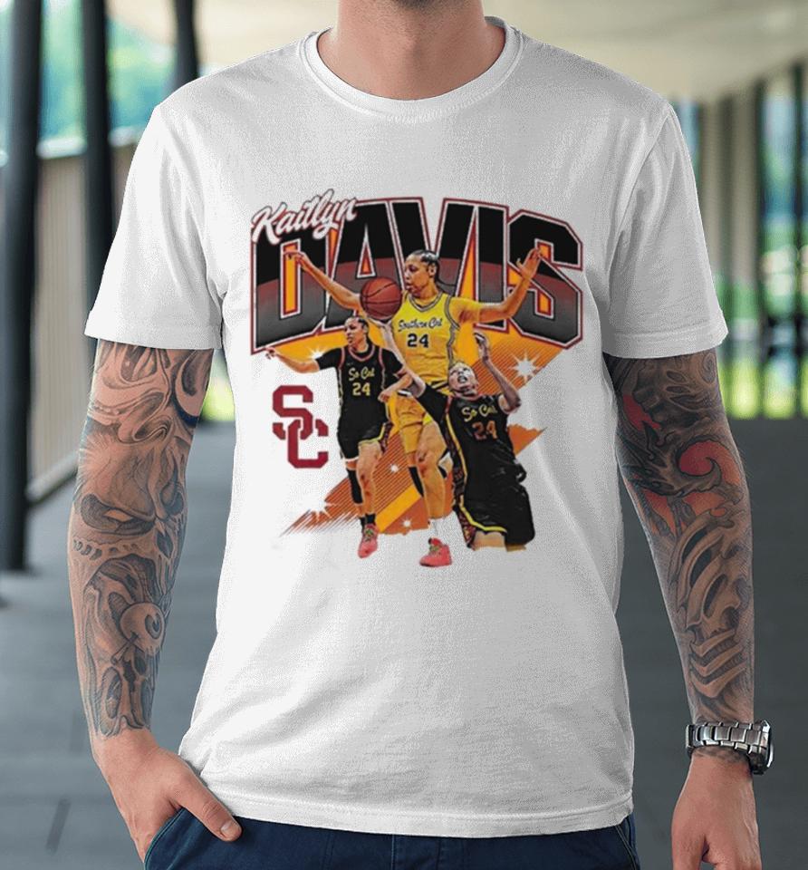Kaitlyn Davis Usc Trojans 2024 Ncaa Women’s Basketball Post Season Premium T-Shirt