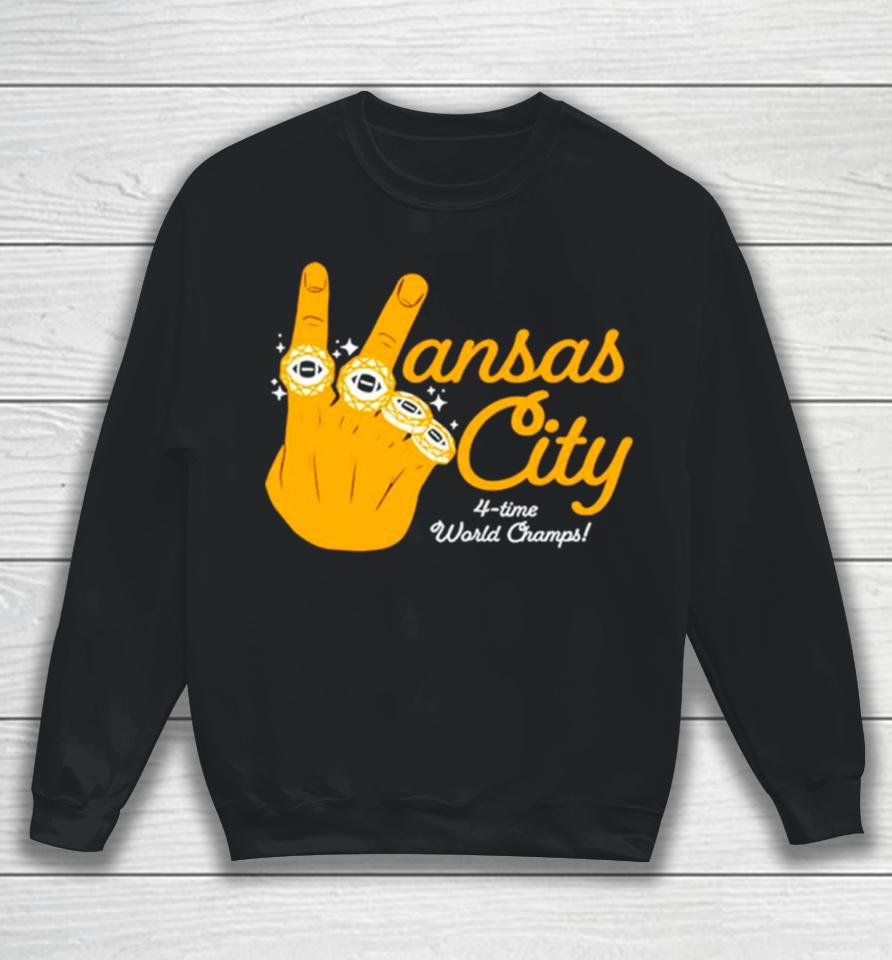 Kansas City 4 Time World Champs Hand Rings Sweatshirt
