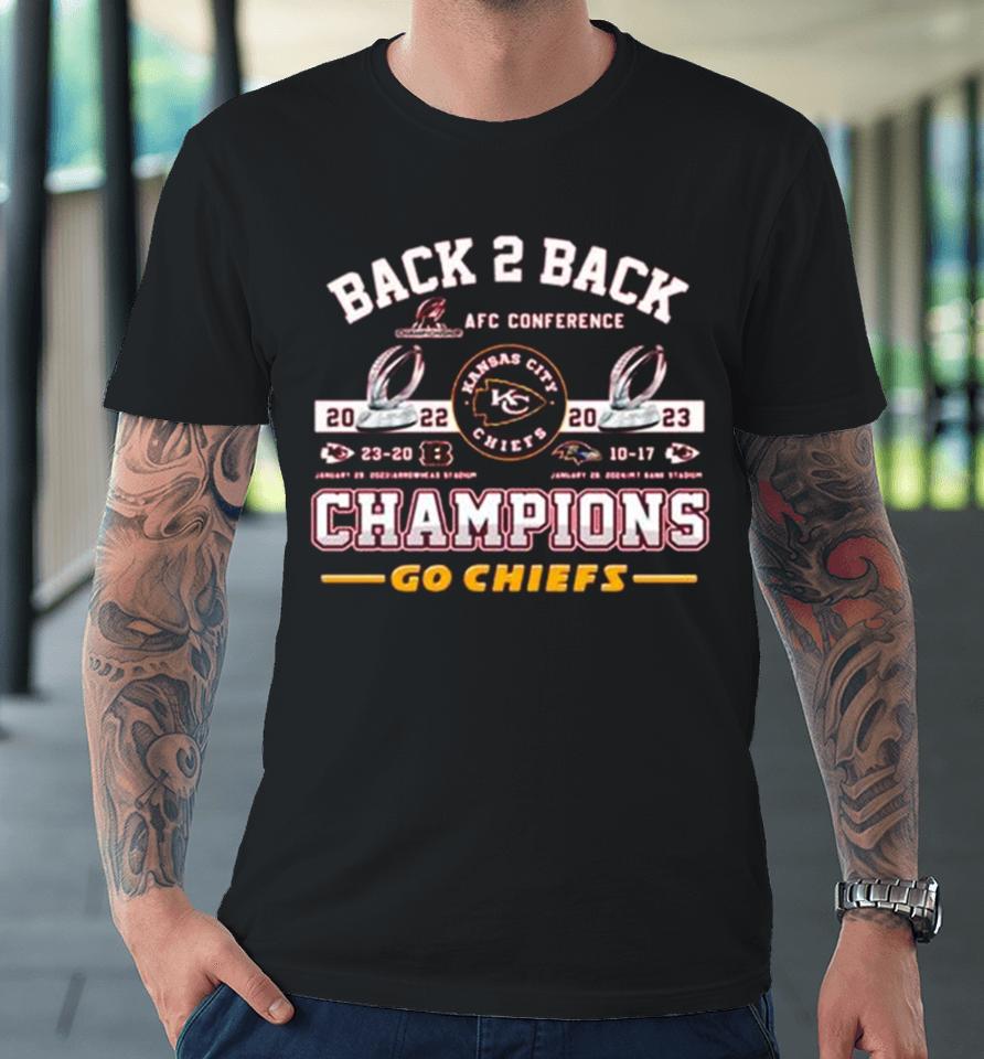 Kansas City Chiefs Back 2 Back 2022 2023 Champions Go Chiefs Premium T-Shirt