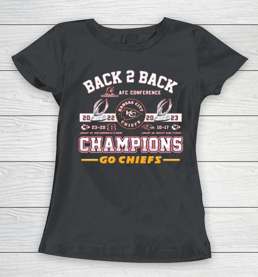 Kansas City Chiefs Back 2 Back 2022 2023 Champions Go Chiefs Women T-Shirt